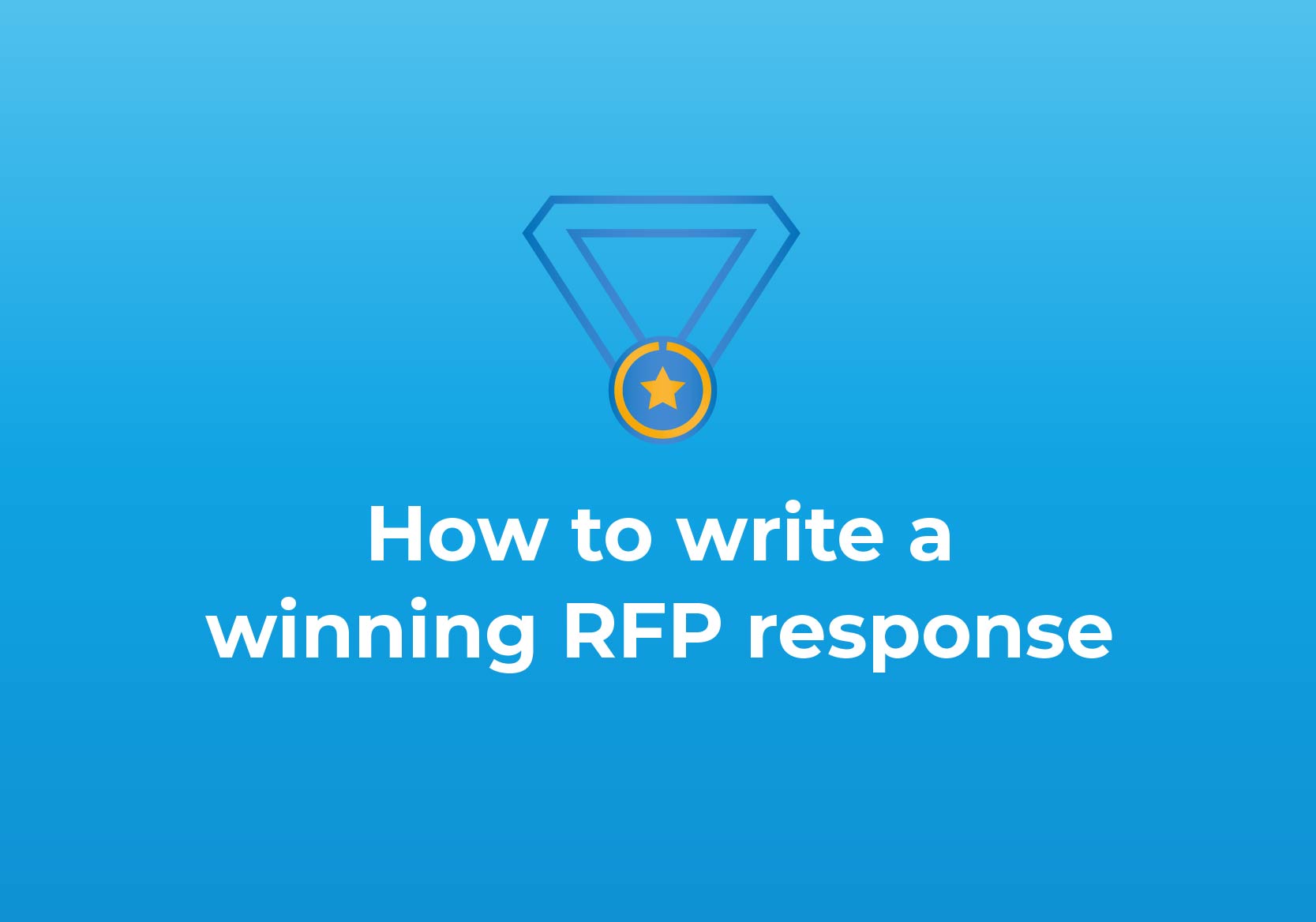 How to Write a Winning RFP Response: Best Practices - RFP11