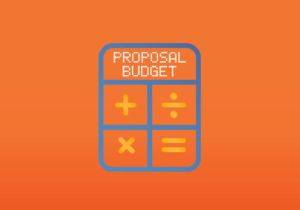 How to Estimate a Proposal Budget: Considerations, Calculators, Communication