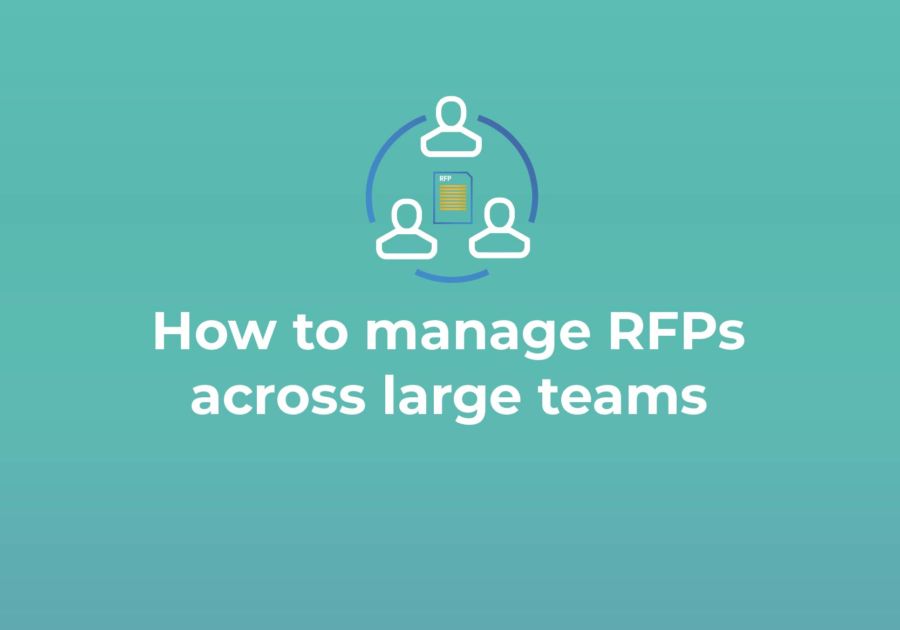 How to manage RFPs across large teams