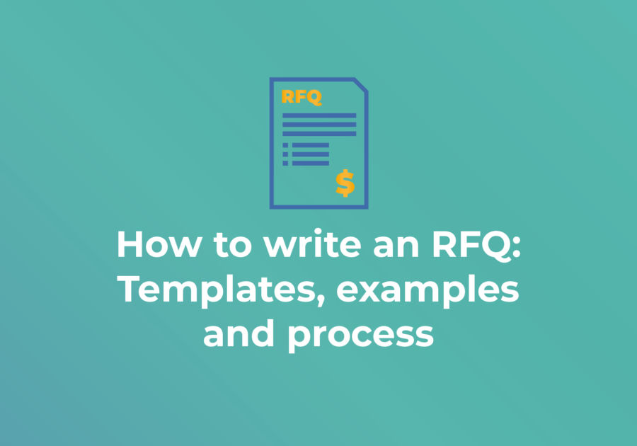 How to Write an RFQ: Templates Examples and Process RFP360