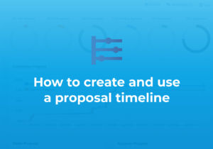 How to create and use a proposal timeline