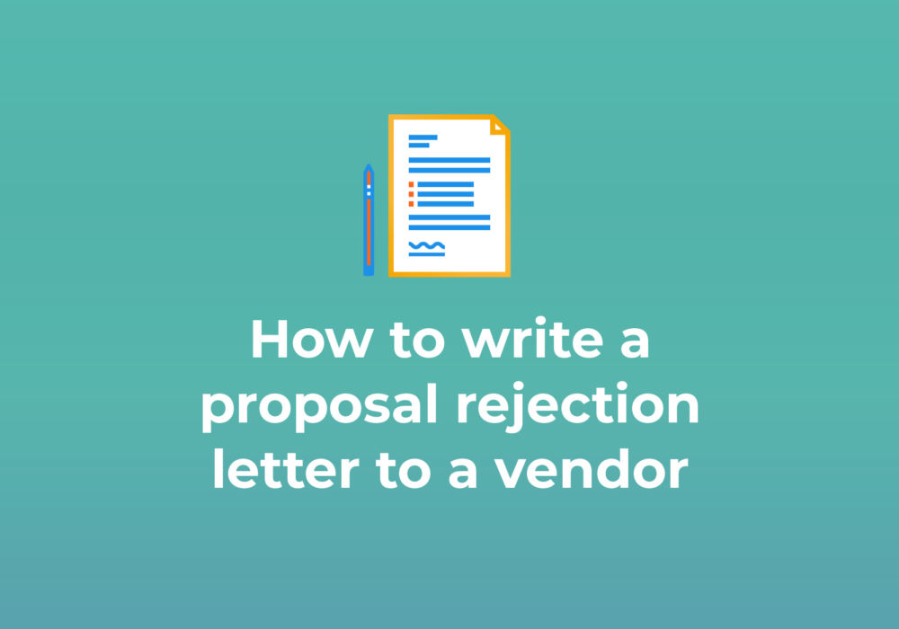 Vendor polite rejection letter to Rejection Letter