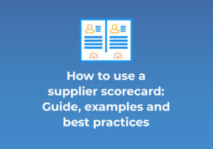 How to use a supplier scorecard- Guide, examples and best practices RFP360