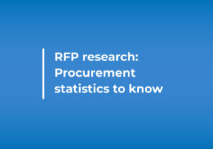 RFP research- Procurement statistics to know - RFP360
