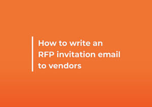How to write an RFP invitation email to vendors-RFP360