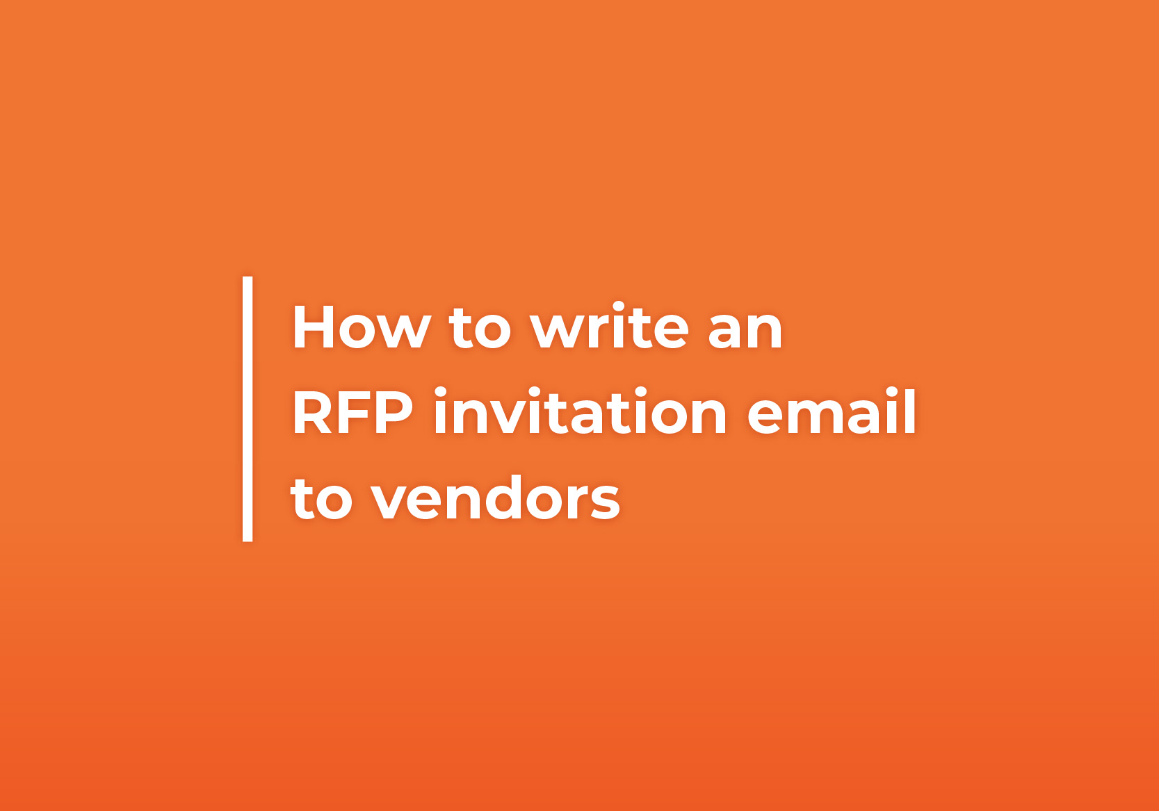 How to write an RFP invitation email to vendors-RFP360
