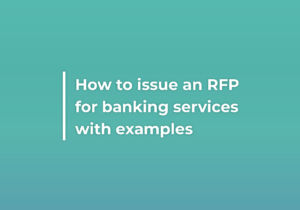 How to issue an RFP for banking services with examples-RFP360